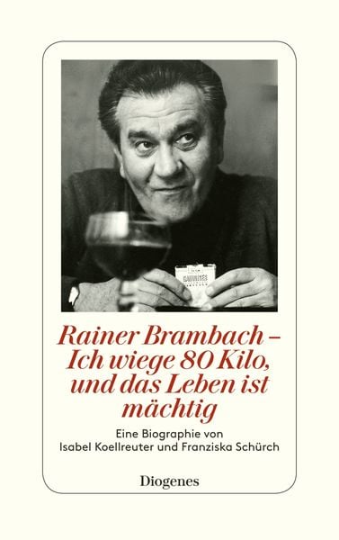 Produktbild: Rainer Brambach - Ich wiege 80 Kilo, und das Leben ist mächtig