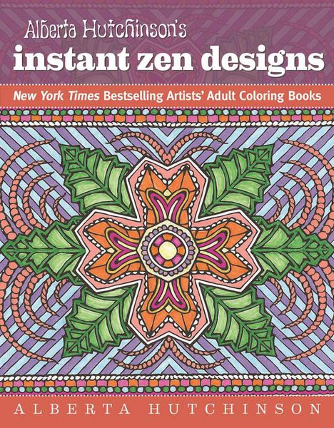 Produktbild: Alberta Hutchinson's Instant Zen Designs
