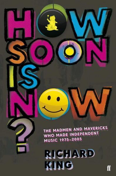 Produktbild: King, R: How Soon is Now?
