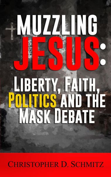 Produktbild: Muzzling Jesus: Liberty, Faith, Politics, and the Mask Debate