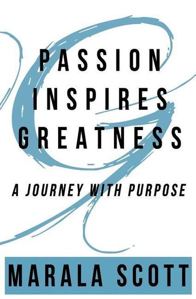 Produktbild: Passion Inspires Greatness: A Journey With Purpose