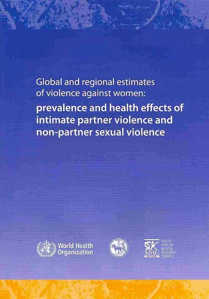 Produktbild: Global and Regional Estimates of Violence Against Women
