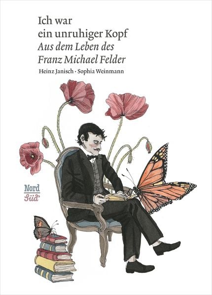 Ich war ein unruhiger Kopf, Gebundene Ausgabe von Heinz Janisch, NordSüd Verlag, 978-3-314-10677-4