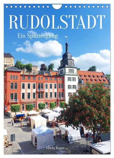 Produktbild: Rudolstadt - Ein Spaziergang (Wandkalender 2026 DIN A4 hoch), CALVENDO Monatskalender