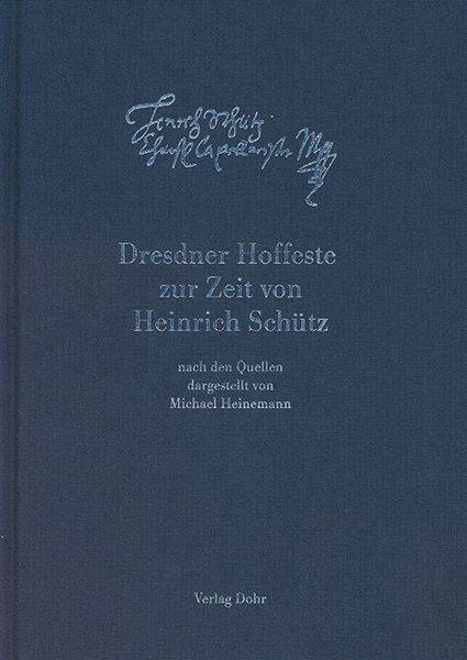 Produktbild: Dresdner Hoffeste zur Zeit von Heinrich Sch&uuml;tz