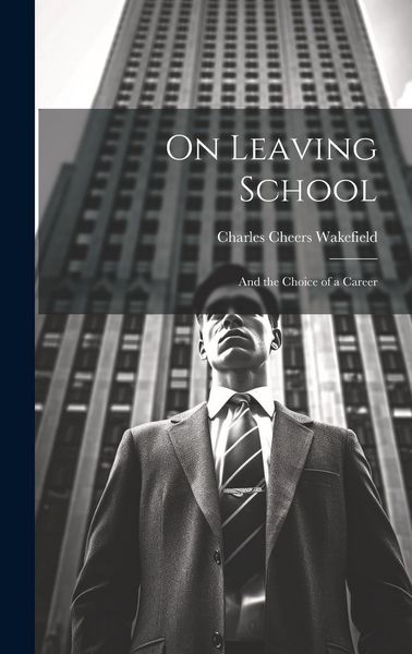 Produktbild: On Leaving School: And the Choice of a Career
