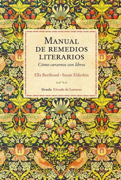 Produktbild: Manual de remedios literarios : c&oacute;mo curarnos con libros