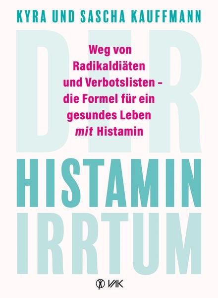 Produktbild: Der Histamin-Irrtum