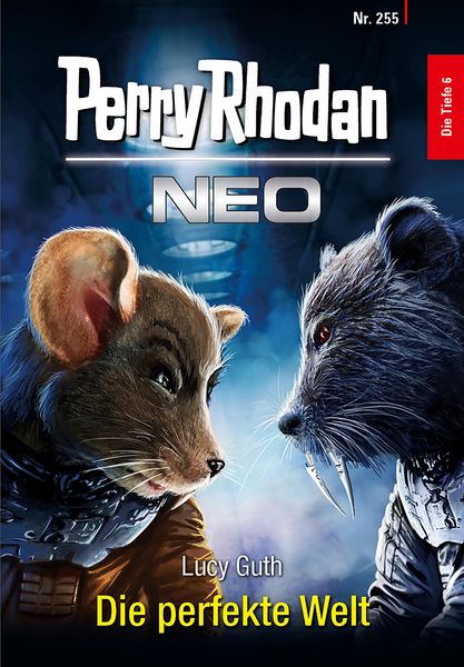 Produktbild: Perry Rhodan Neo 255: Die perfekte Welt