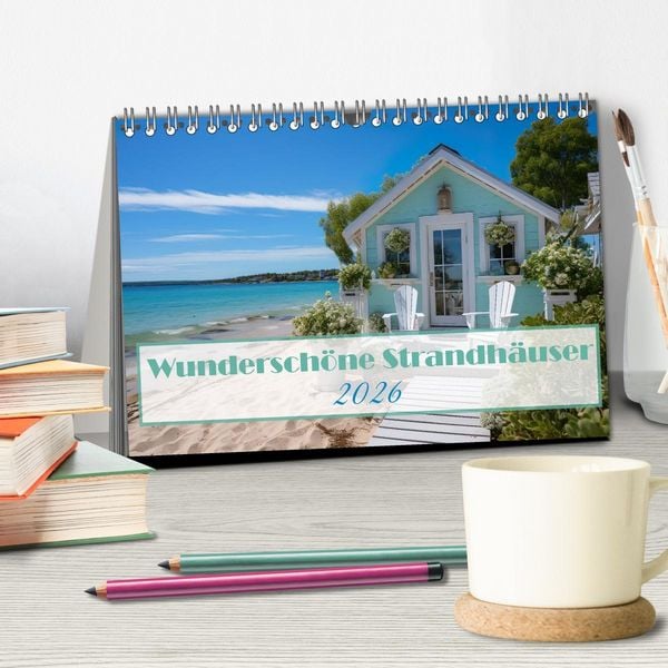 Produktbild: Wundersch&ouml;ne Strandh&auml;user (Tischkalender 2026 DIN A5 quer), CALVENDO Monatskalender