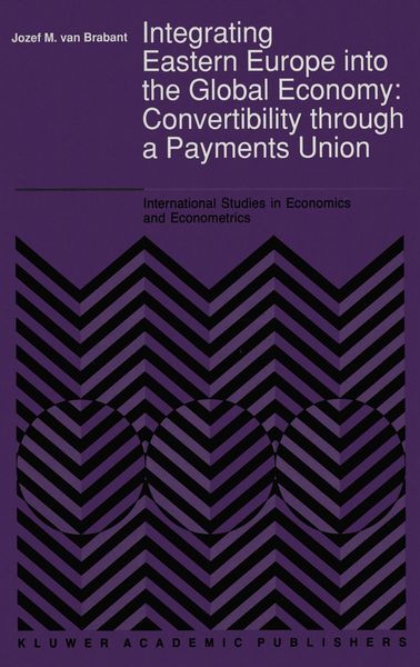 Produktbild: Integrating Eastern Europe into the Global Economy