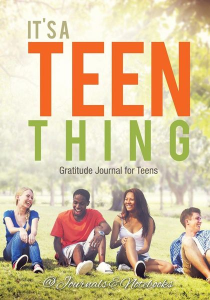 Produktbild: It's a Teen Thing. Gratitude Journal for Teens
