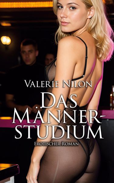 Das Männerstudium 1, Taschenbuch von Valerie Nilon, Herpers Verlag, 9783944348025