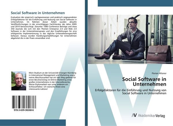 Social Software in Unternehmen, Taschenbuch von Florian Altaner, AV Akademikerverlag, 9783639382686