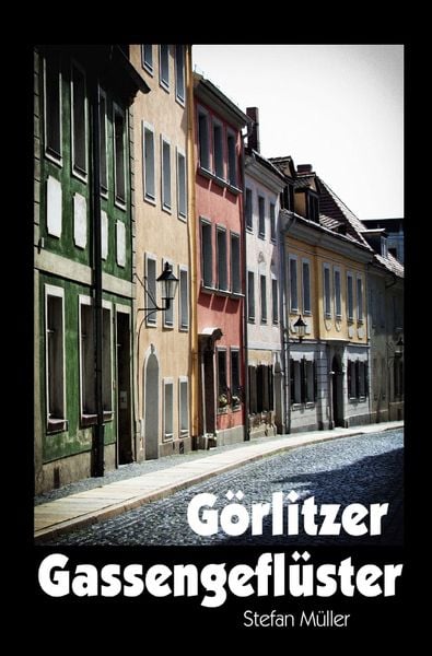 Produktbild: G&ouml;rlitzer Gassengefl&uuml;ster