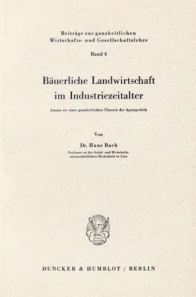 Produktbild: B&auml;uerliche Landwirtschaft im Industriezeitalter.