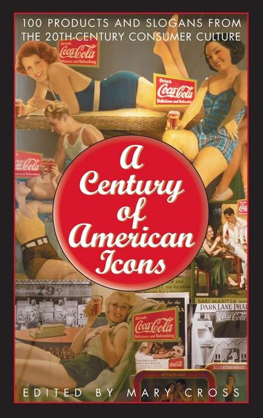 Produktbild: A Century of American Icons