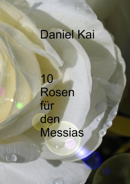 Produktbild: 10 Rosen f&uuml;r den Messias