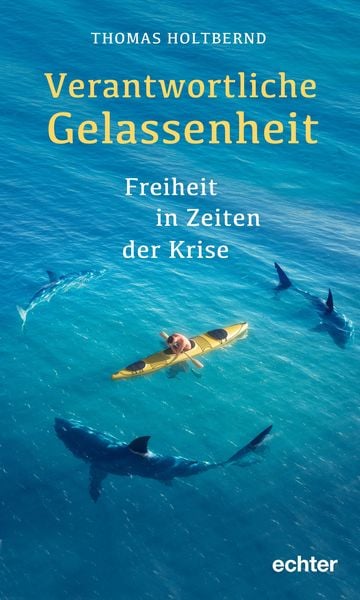 Produktbild: Verantwortliche Gelassenheit