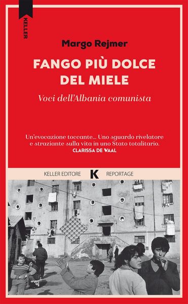 Produktbild: Fango pi&ugrave; dolce del miele. Voci dell'Albania comunista