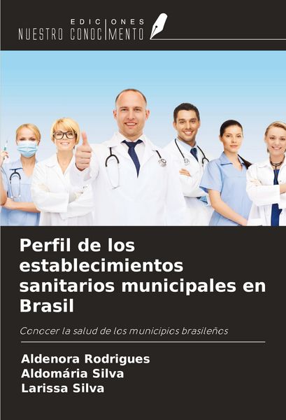 Produktbild: Perfil de los establecimientos sanitarios municipales en Brasil