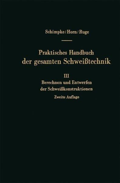 Produktbild: Berechnen und Entwerfen der Schwei&szlig;konstruktionen