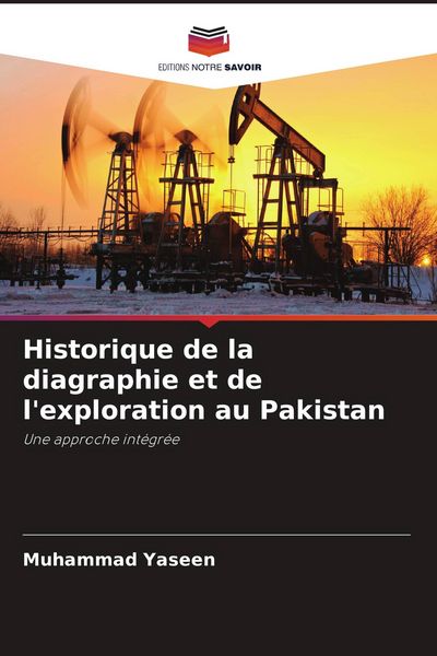 Produktbild: Historique de la diagraphie et de l'exploration au Pakistan