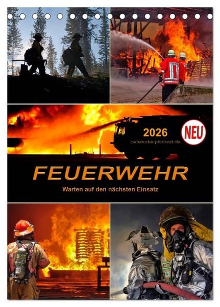 Produktbild: Feuerwehr - Warten auf den n&auml;chsten Einsatz (Tischkalender 2026 DIN A5 hoch), CALVENDO Monatskalender