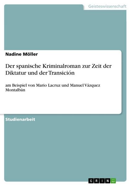 Produktbild: Der spanische Kriminalroman zur Zeit der Diktatur und der Transici&oacute;n