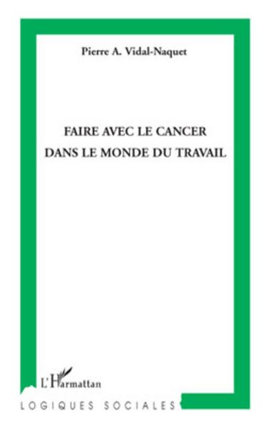 Produktbild: Faire avec le cancer dans le monde du travail
