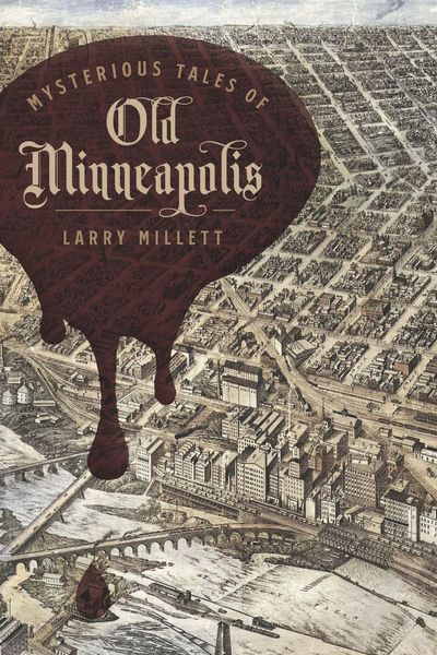 Produktbild: Mysterious Tales of Old Minneapolis