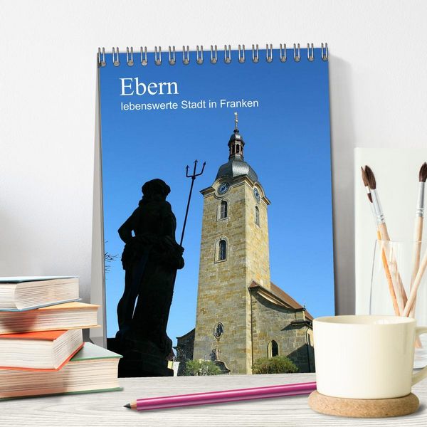 Produktbild: Ebern - lebenswerte Stadt in Franken (Tischkalender 2026 DIN A5 hoch), CALVENDO Monatskalender