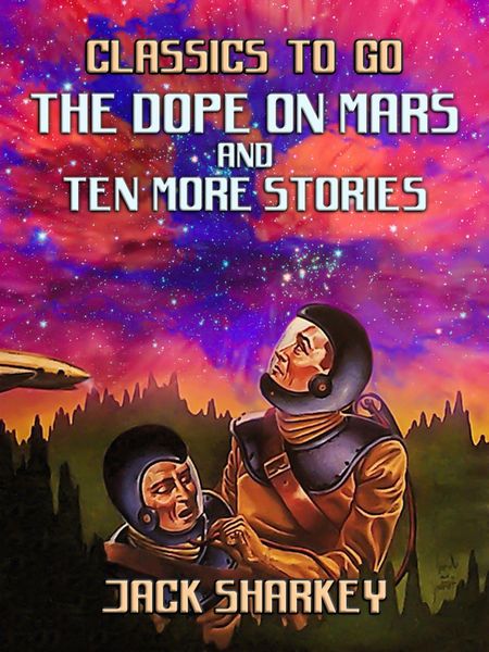 Produktbild: The Dope on Mars and ten more stories