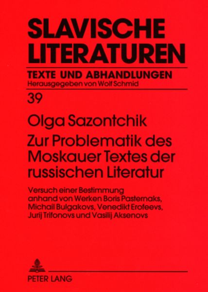 Zur Problematik des Moskauer Textes der russischen Literatur, Taschenbuch von Olga Sazontchik, Peter Lang GmbH, Internationaler Verlag der