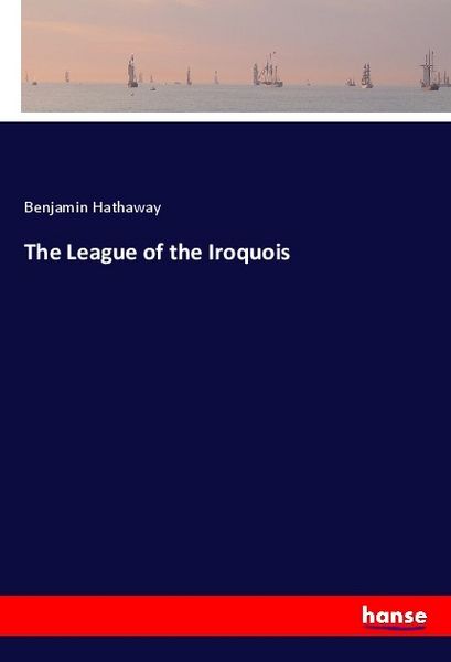 Produktbild: The League of the Iroquois