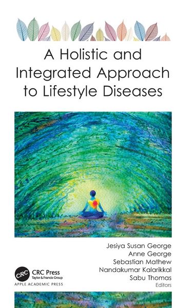 Produktbild: A Holistic and Integrated Approach to Lifestyle Diseases