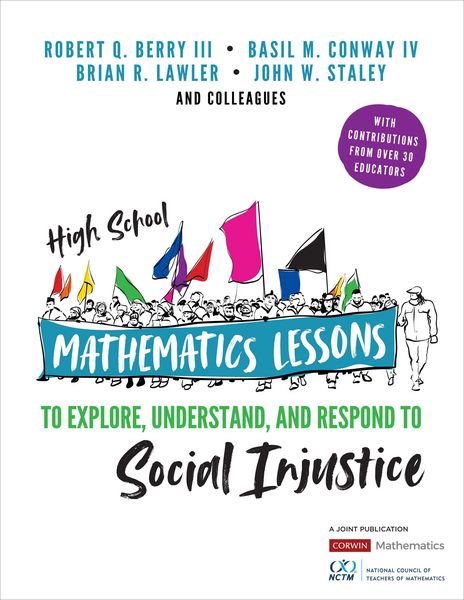 Produktbild: High School Mathematics Lessons to Explore, Understand, and Respond to Social Injustice