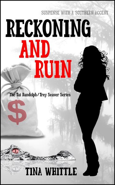 Produktbild: Reckoning and Ruin (Tai Randolph & Trey Seaver Mysteries, #5)