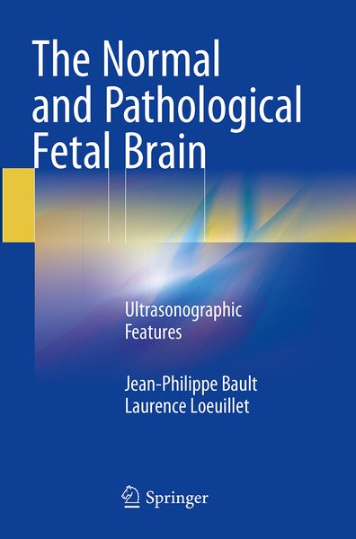 Produktbild: The Normal and Pathological Fetal Brain