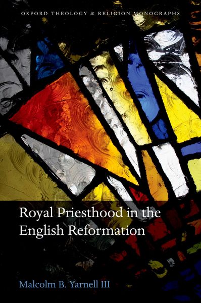 Produktbild: Royal Priesthood in the English Reformation