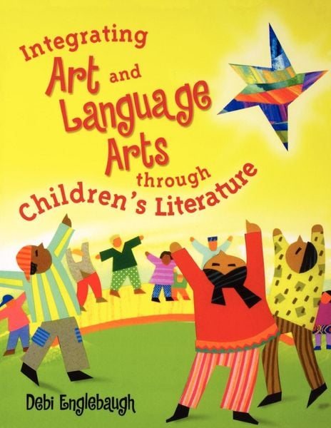 Produktbild: Integrating Art and Language Arts Through Children's Literature