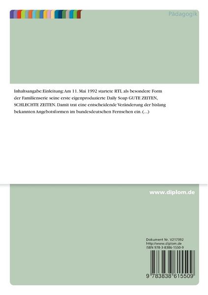 Produktbild: Daily Soaps und ihre m&ouml;glichen Auswirkungen auf die Sozialisation von Jugendlichen