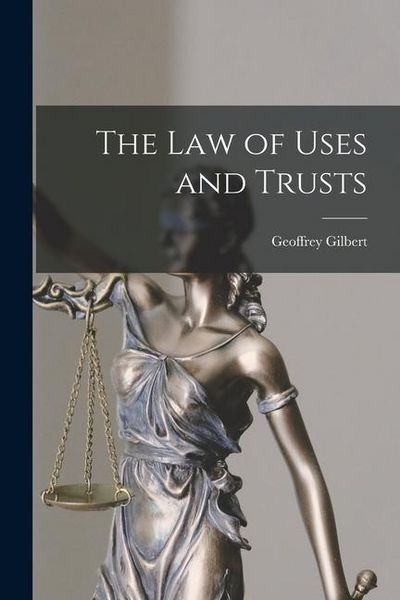 Produktbild: The Law of Uses and Trusts