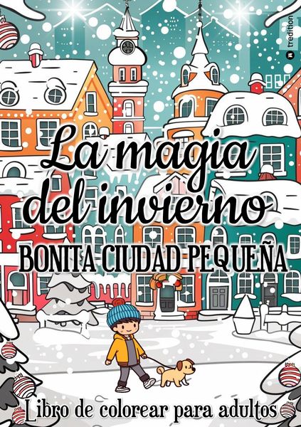 Produktbild: Libro de colorear para adultos: La magia del invierno - para adultos mujeres para adolescentes y ni&ntilde;as a partir de 12