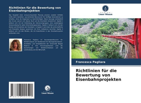Richtlinien für die Bewertung von Eisenbahnprojekten, Taschenbuch von Francesca Pagliara, Verlag Unser Wissen, 9786208202590