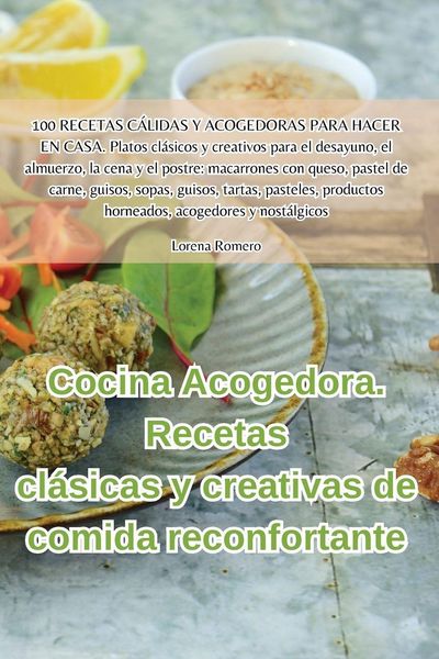 Produktbild: Cocina Acogedora. Recetas cl&aacute;sicas y creativas de comida reconfortante