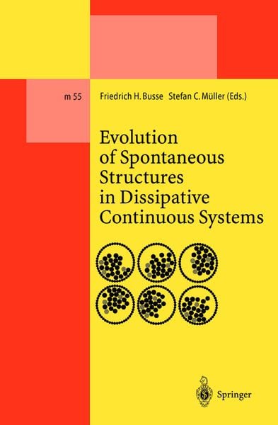 Produktbild: Evolution of Spontaneous Structures in Dissipative Continuous Systems
