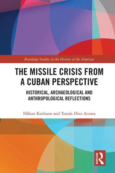 Produktbild: The Missile Crisis from a Cuban Perspective