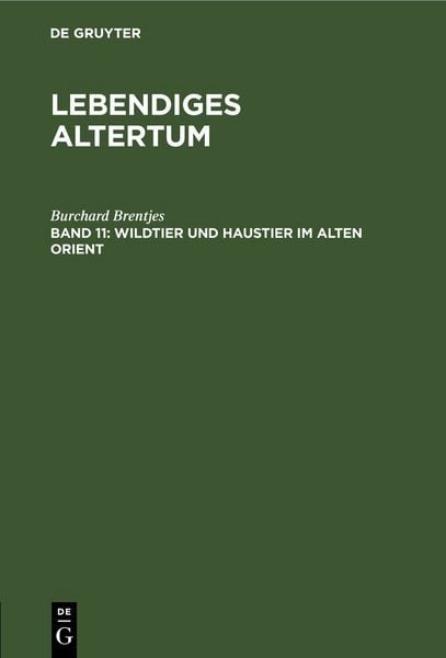Produktbild: Wildtier und Haustier im Alten Orient
