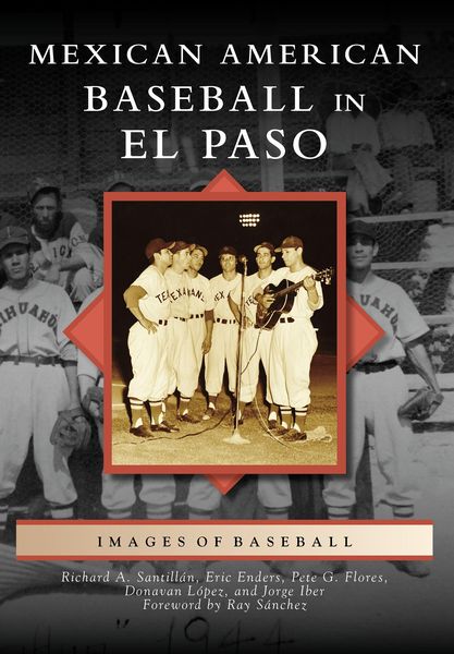 Produktbild: Mexican American Baseball in El Paso